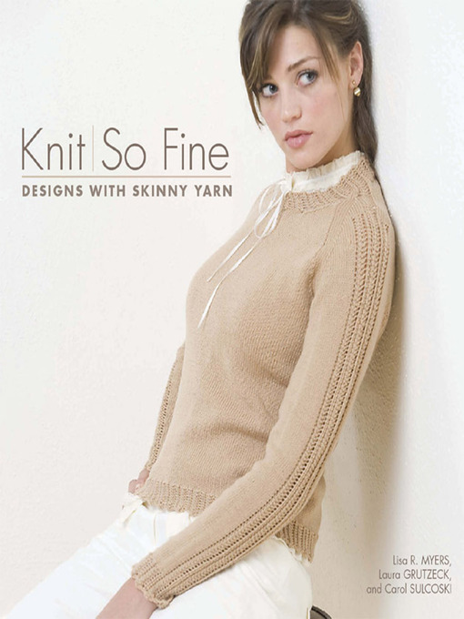 Title details for Knit So Fine by Lisa Myers - Wait list